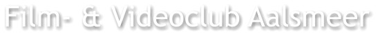 Film- & Videoclub Aalsmeer